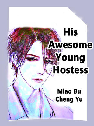 His Awesome Young Hostess